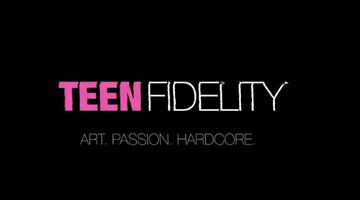 Teen Fidelity