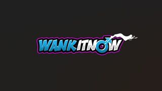 WANKITNOW