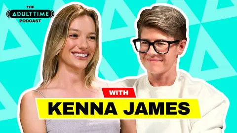 Kenna James Talks Sex, Girlsway & Milestones with Bree Mills – Podcast
