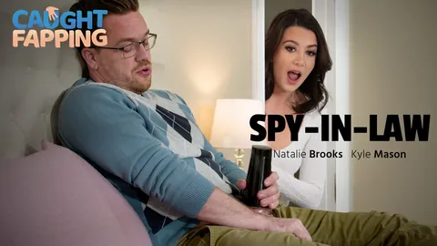 Caught Fapping Spy-In-Law Kyle Mason, Natalie Brooks