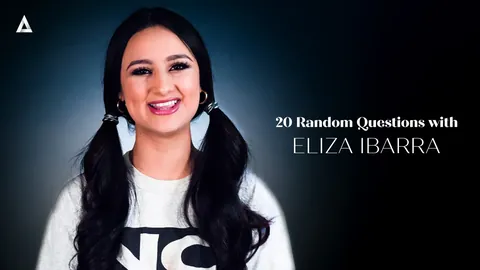 20 Random Questions – Eliza Ibarra Gets Real on Adult Time