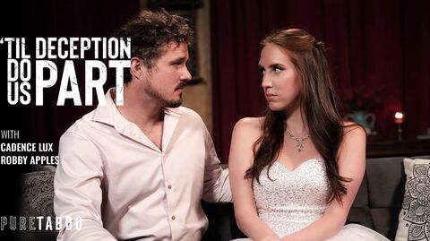 'Til Deception Do Us Part – Stepbrother's Blackmail Fuck (Pure Taboo)