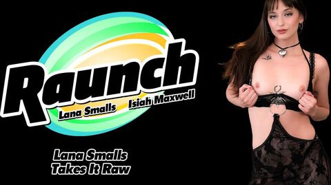 Lana Smalls interracial porn – Lana Smalls Takes It Raw Raunch 2025