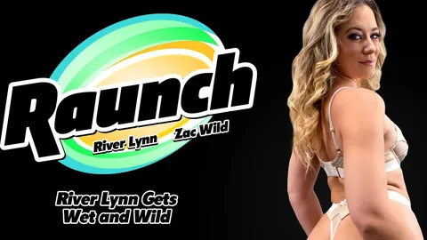 River Lynn Gets Wet and Wild with Zac Wild at Raunch