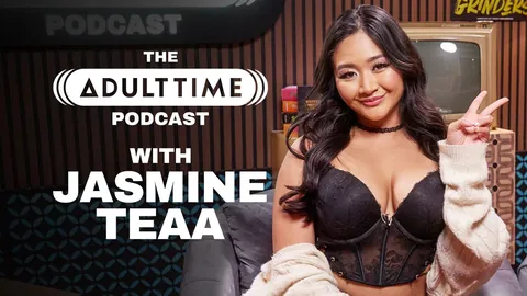 The ADULT TIME Podcast - Jasmine Teaa (2025-12-23)