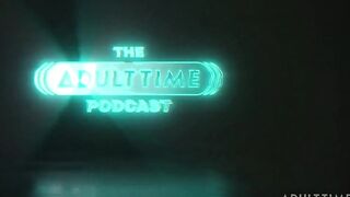The Adult Time Podcast - Lana Smalls & Scarlet Skies (2026-01-13)
