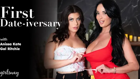 Gal Ritchie And Anissa Kate lesbian scene - First Date-iversary