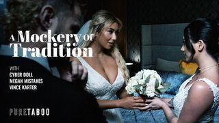 A Mockery Of Tradition
