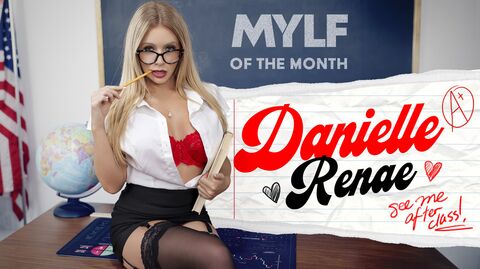 August Spotlight: Danielle Renae Wants the Whole Class to Gangbang Her